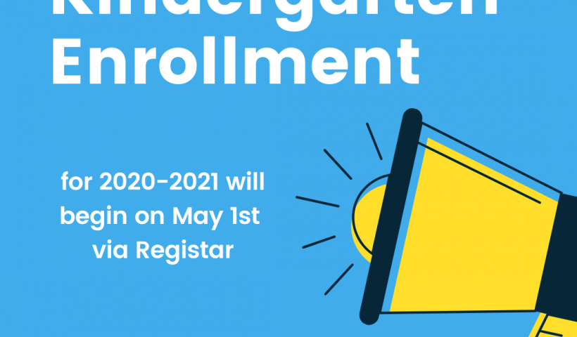 Kindergarten Enrollment begins May 1st